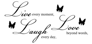 live laugh love